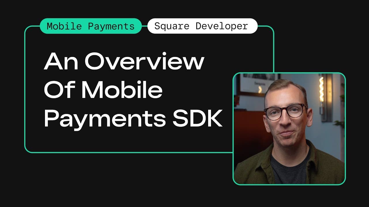 Introducing the Square Mobile Payments SDK