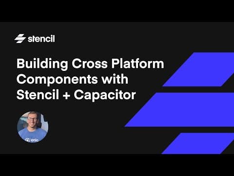 Build Cross Platform Components with Stencil and Capacitor